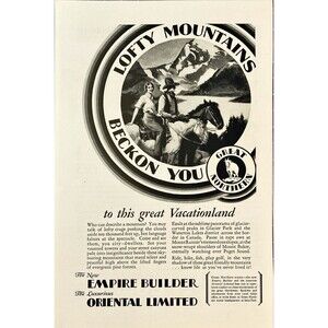 Great Northern Trains "Lofty Mountains Beckon You" Vintage Print Ad 1930